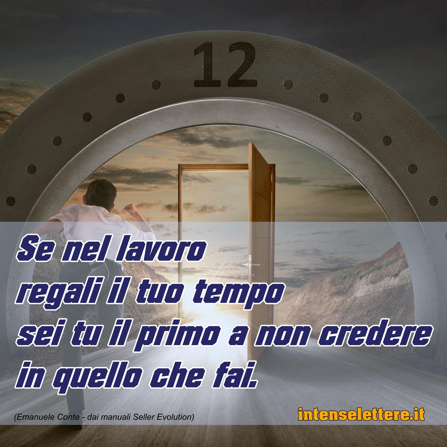 Frasi sul tempo e sul lavoro - Emanuele Conte