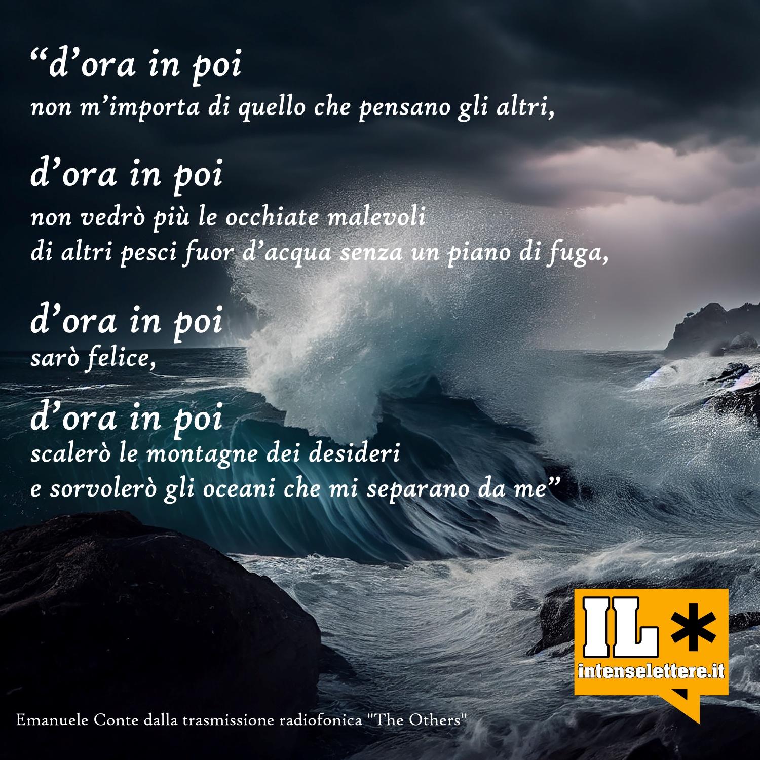 d'ora in poi sarò felice - The Others - Emanuele Conte